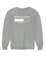Φούτερ χωρίς κουκούλα Αντρικό - Brain Is Loading - Color Thumbnail Γκρι Μελανζέ