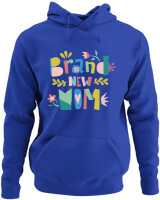 Φούτερ με κουκούλα - Brand New Mom - Color Thumbnail Μπλε Ρουά