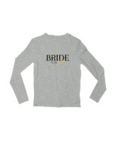 Μακρυμάνικο Μακό Παιδικό - Bride To Be - Color Thumbnail Γκρι Μελανζέ