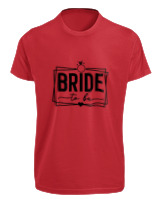T-Shirt Fit Αντρικό - Bride To Be - Color Thumbnail Κόκκινο