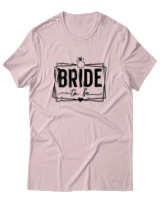 T-Shirt  Γυναικείο - Bride To Be - Color Thumbnail Απαλό Ροζ