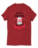 T-Shirt  Γυναικείο - Bring Me A Diet Coke - Color Thumbnail Κόκκινο