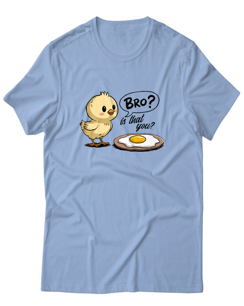 Bro?