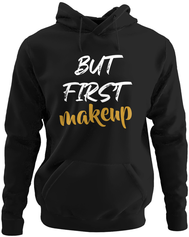 But First Make Up