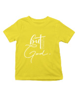 T-Shirt  Παιδικό - But God - Color Thumbnail Κίτρινο
