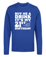 Μακρυμάνικο Μακό - Buy Me A Drink Its My Birthday - Color Thumbnail Μπλε Ρουά