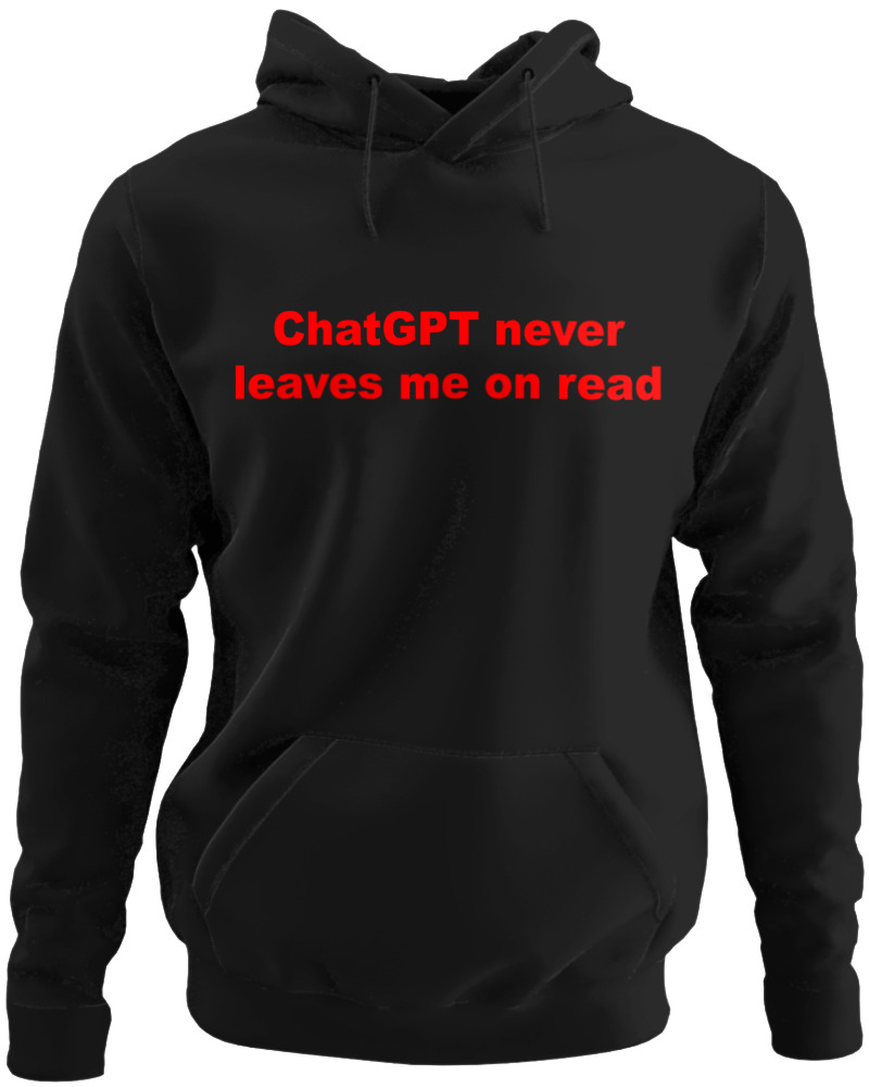 ChatGpt Never Leaves Me On Read