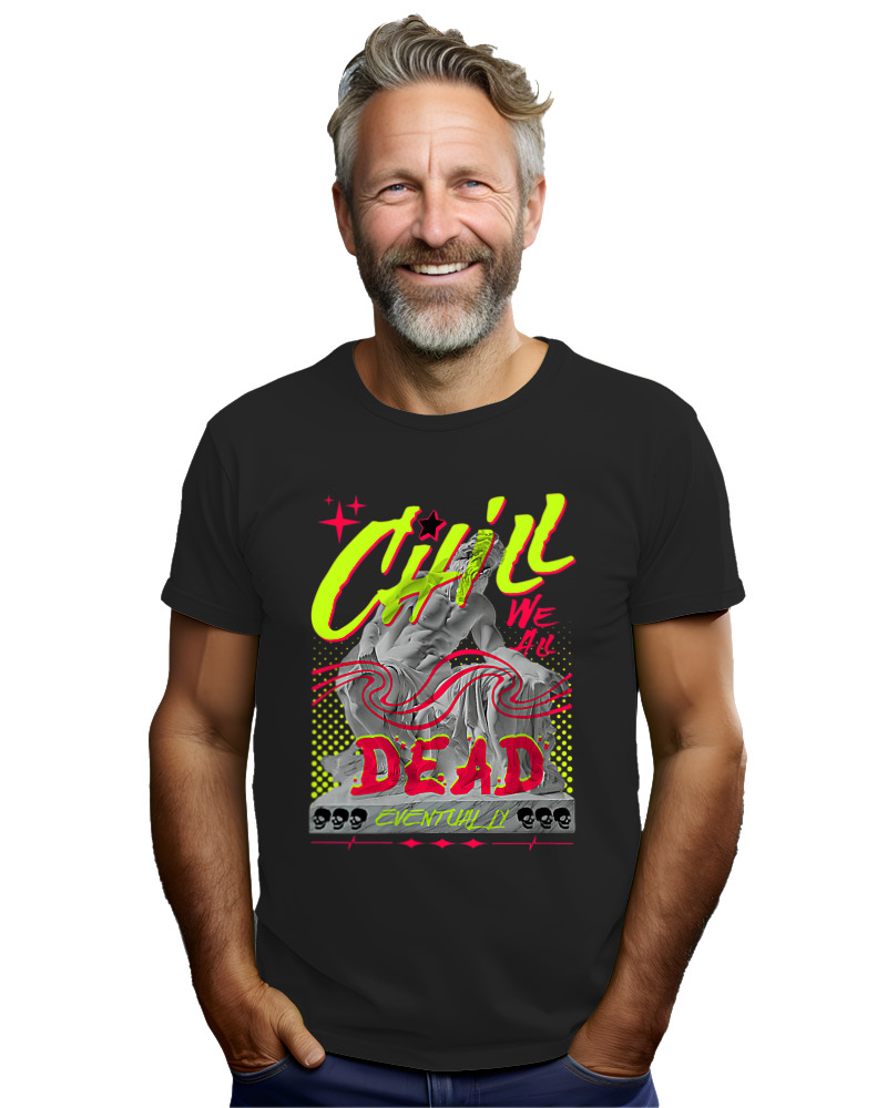 Chill We All Dead - Image 2