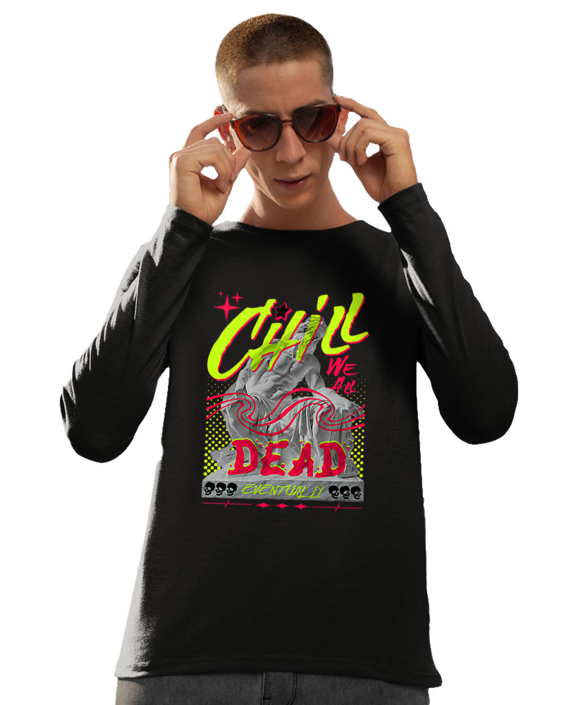 Chill We All Dead - Image 1