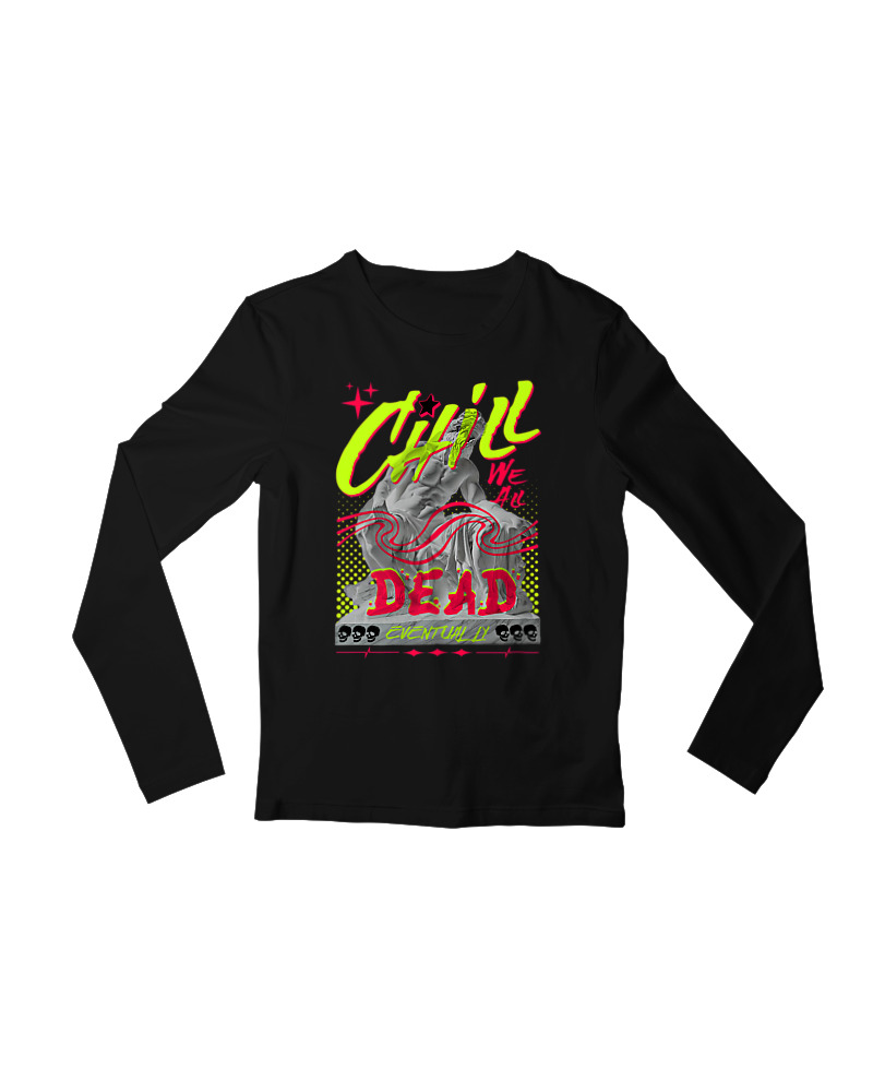 Chill We All Dead - Image 0