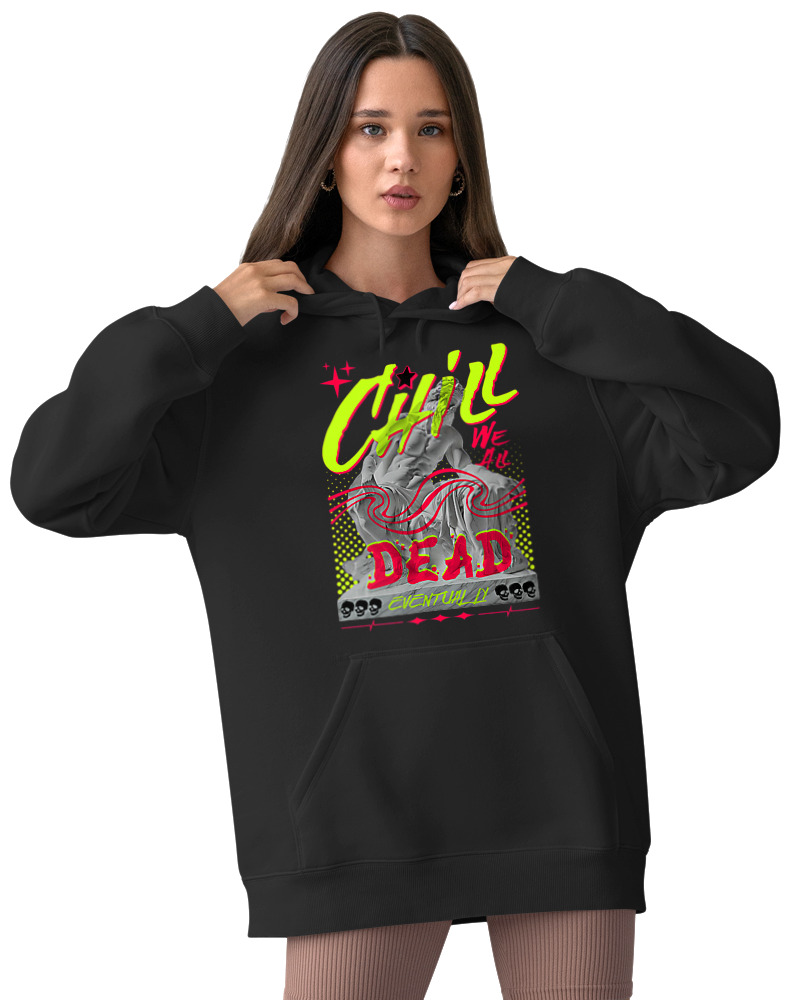 Chill We All Dead - Image 2