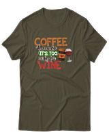 T-Shirt Αντρικό - Coffee Because It's Early For Wine - Color Thumbnail Χακί