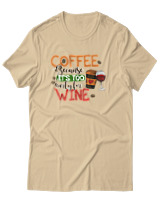 T-Shirt Αντρικό - Coffee Because It's Early For Wine - Color Thumbnail Μπεζ