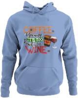 Φούτερ με κουκούλα - Coffee Because It's Early For Wine - Color Thumbnail Blue Carolina