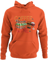 Φούτερ με κουκούλα - Coffee Because It's Early For Wine - Color Thumbnail Orange