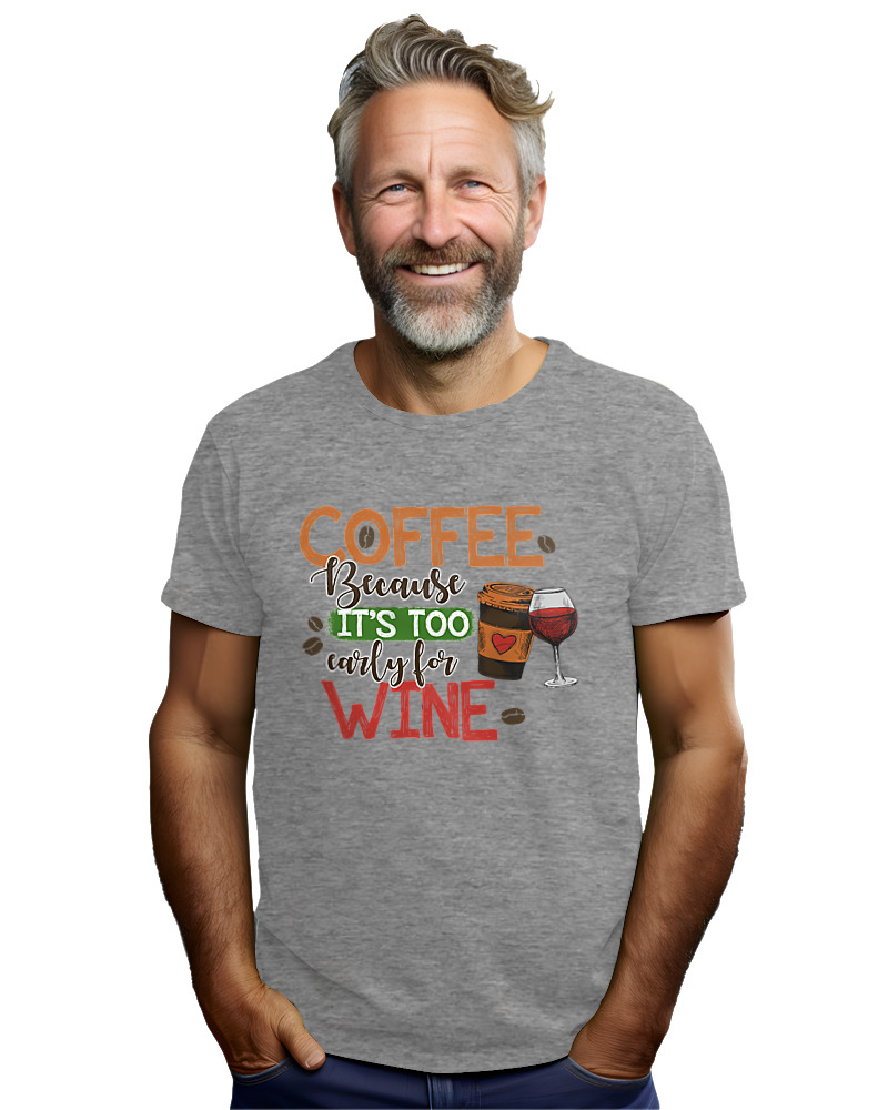 Coffee Because It's Early For Wine - Image 2