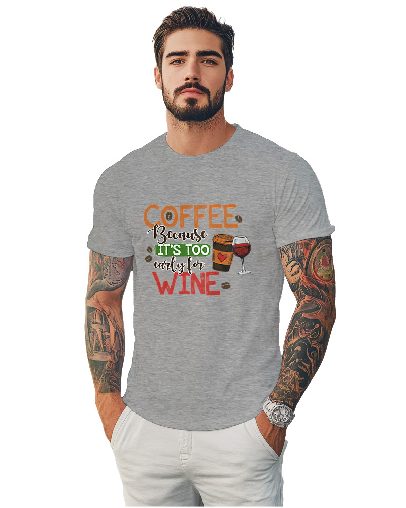 Coffee Because It's Early For Wine - Image 1