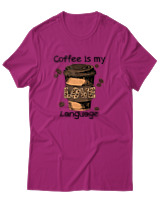 T-Shirt Αντρικό - Coffee Is My Language - Color Thumbnail Φουξια