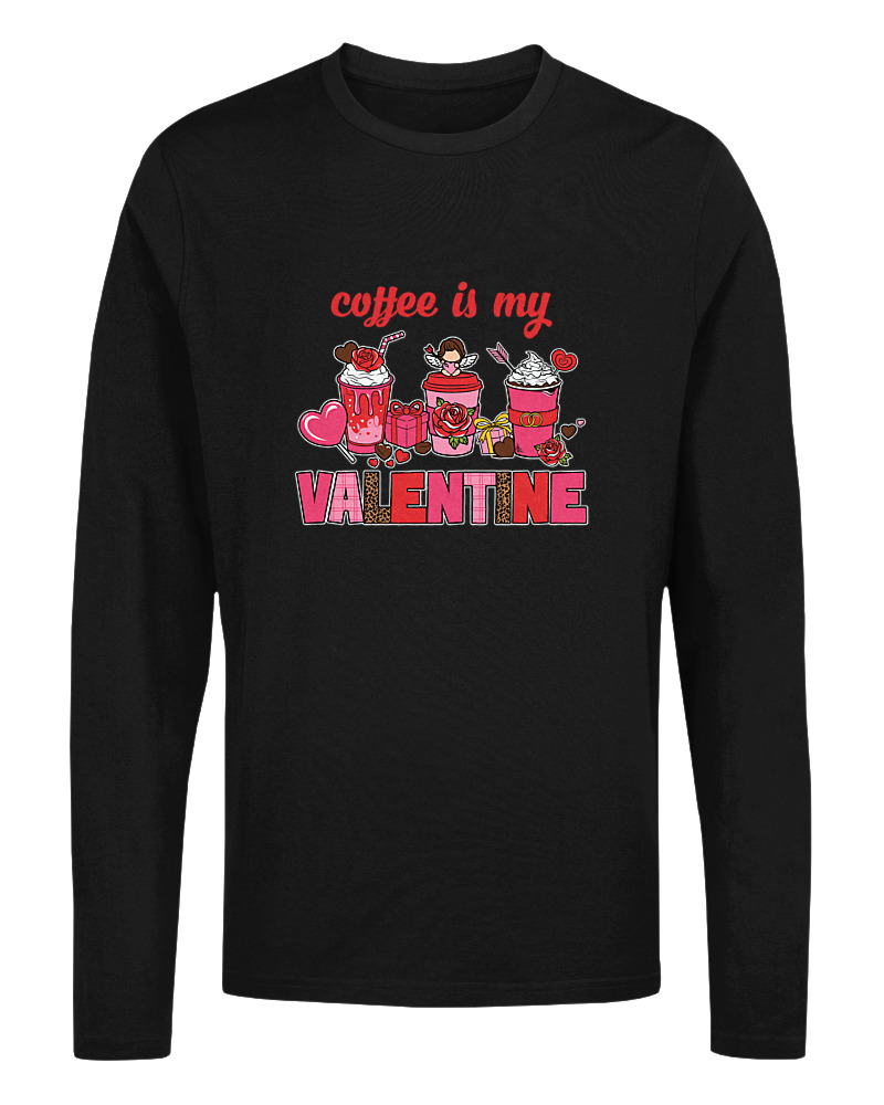 Coffee Is My Valentine - Image 0