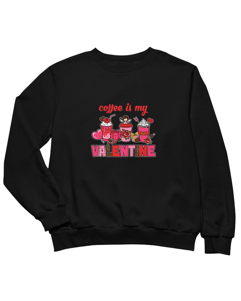 Coffee Is My Valentine - Image 0