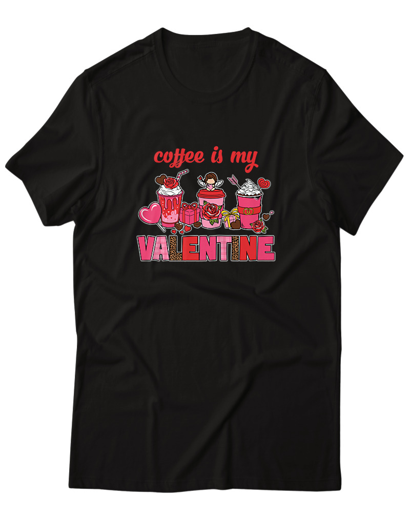 Coffee Is My Valentine - Image 0
