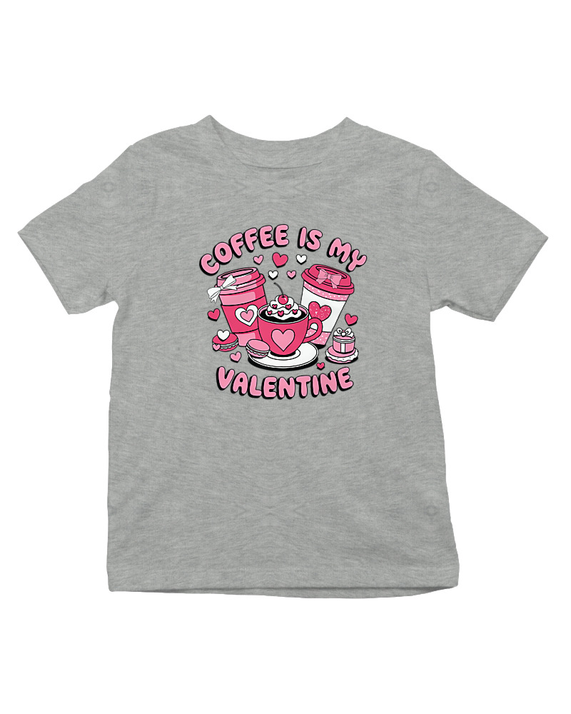 Coffee Is My Valentine - Image 0
