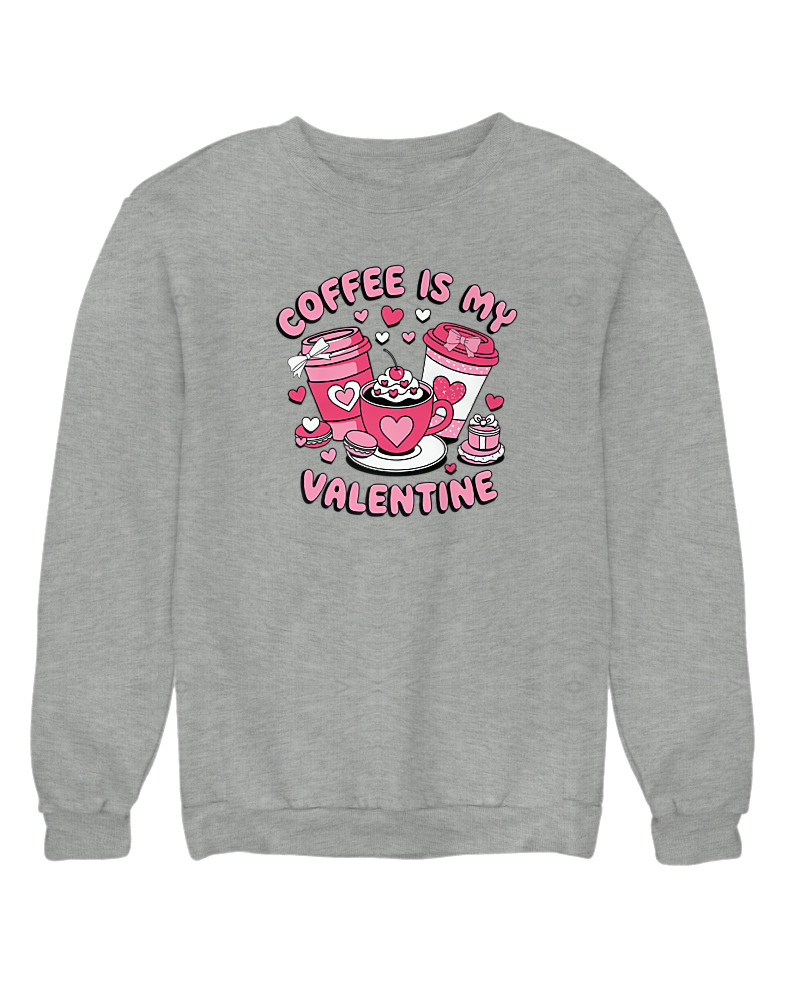 Coffee Is My Valentine - Image 0