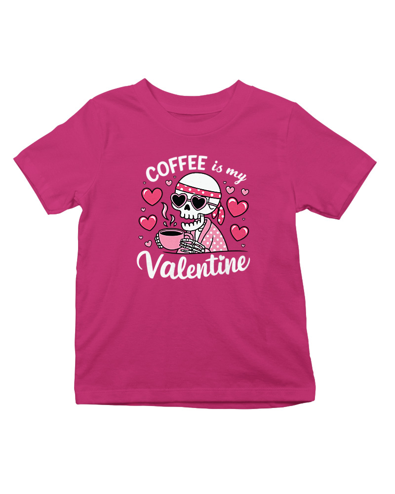 Coffee Is My Valentine - Image 0