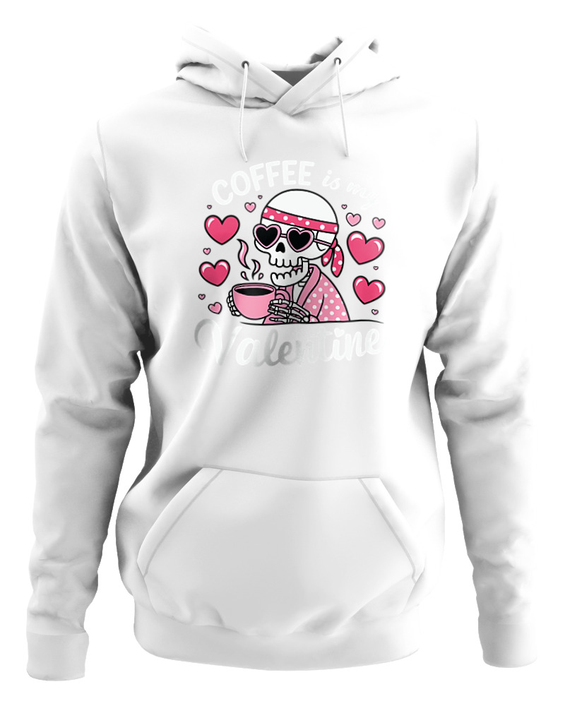 Coffee Is My Valentine - Image 0