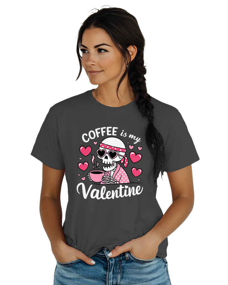 Coffee Is My Valentine - Image 1