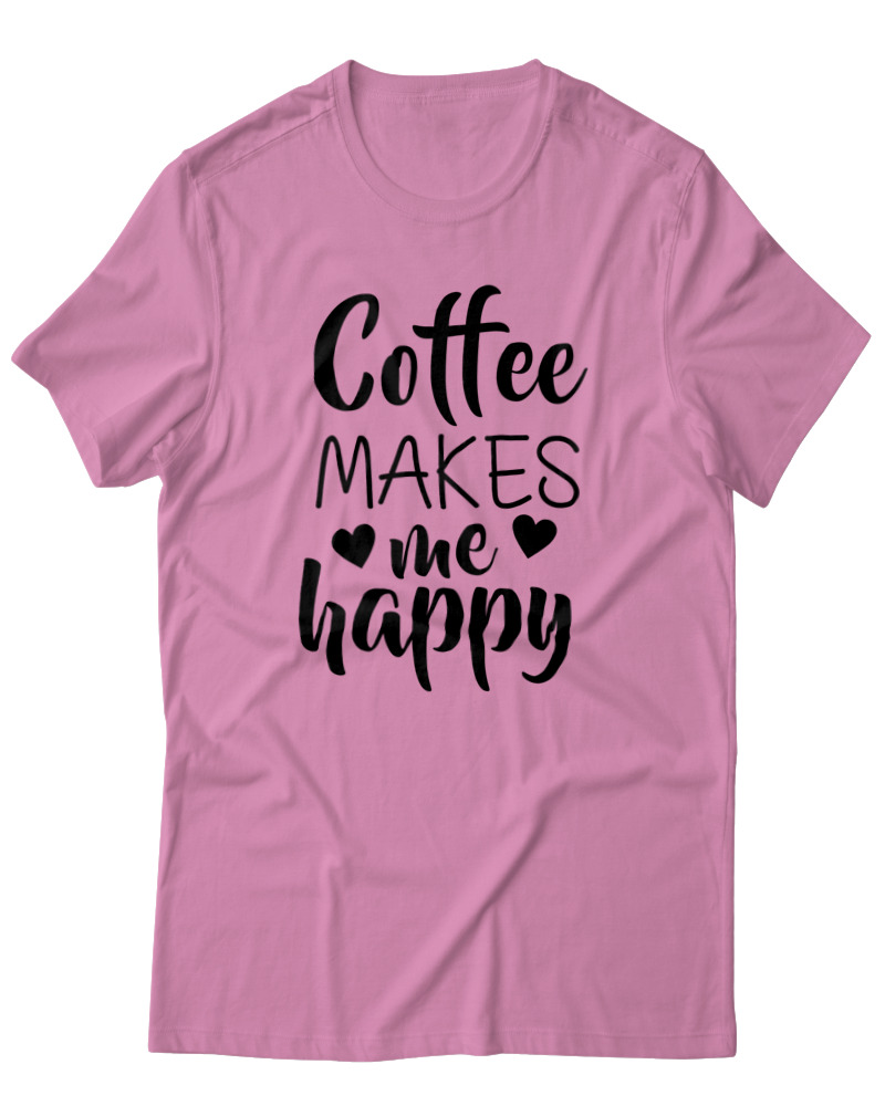 Coffee Makes Me Happy
