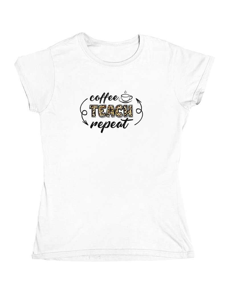 Coffee Teach Repeat