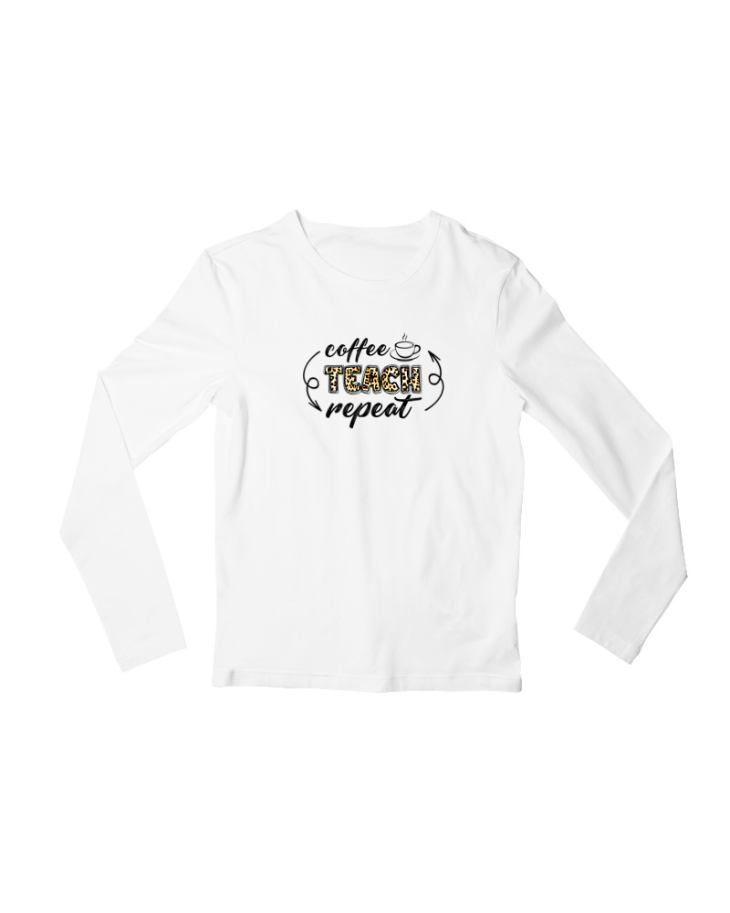 Coffee Teach Repeat