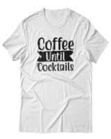T-Shirt Αντρικό - Coffee Until Cocktails - Color Thumbnail Άσπρο