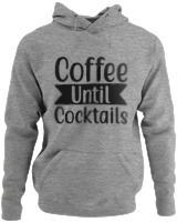 Φούτερ με κουκούλα - Coffee Until Cocktails - Color Thumbnail Γκρι Μελανζέ
