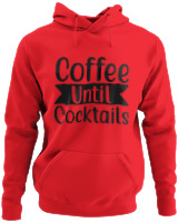 Φούτερ με κουκούλα - Coffee Until Cocktails - Color Thumbnail Κόκκινο