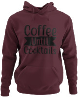 Φούτερ με κουκούλα - Coffee Until Cocktails - Color Thumbnail Marron