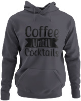 Φούτερ με κουκούλα - Coffee Until Cocktails - Color Thumbnail Ανθρακί