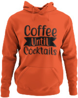 Φούτερ με κουκούλα - Coffee Until Cocktails - Color Thumbnail Orange
