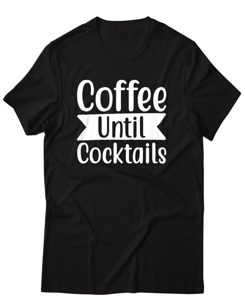 Coffee Until Cocktails - Image 0