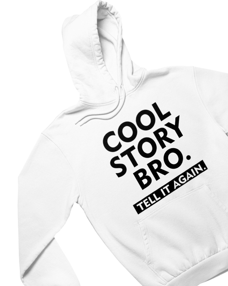 Φούτερ με κουκούλα - Cool Story Bro - Image 1