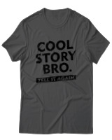 T-Shirt Unisex - Cool Story Bro - Color Thumbnail Ανθρακί