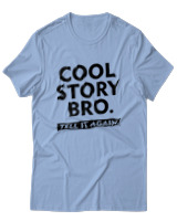 T-Shirt Unisex - Cool Story Bro - Color Thumbnail Γαλάζιο
