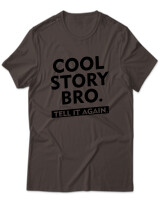 T-Shirt Unisex - Cool Story Bro - Color Thumbnail Καφέ