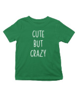 T-Shirt  Παιδικό - Cute But Crazy - Color Thumbnail Πράσινο
