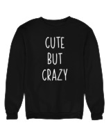 Φούτερ χωρίς κουκούλα Γυναικείο - Cute But Crazy - Color Thumbnail Μαύρο