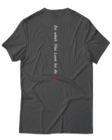T-Shirt Unisex - Do What You Love - Color Thumbnail Ανθρακί