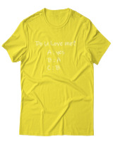 T-Shirt Unisex - Do You Love Me? - Color Thumbnail Κίτρινο