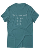 T-Shirt Unisex - Do You Love Me? - Color Thumbnail Μπλε Πράσινο