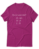 T-Shirt Unisex - Do You Love Me? - Color Thumbnail Φουξια
